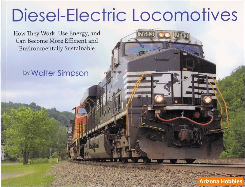 DieselElectric How They Work, Use Energy, and Can