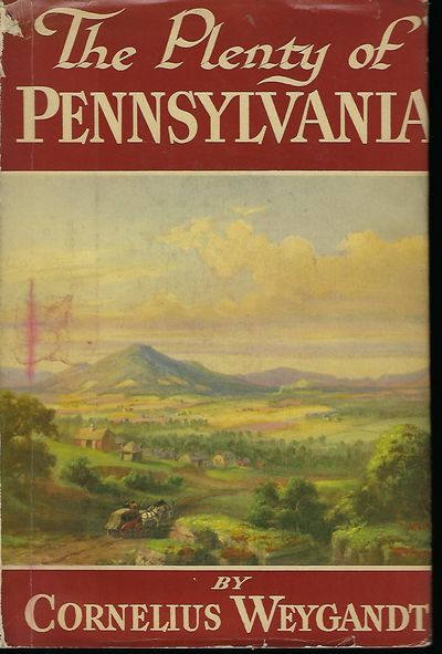 THE PLENTY OF PENNSYLVANIA: SAMPLES OF SEVEN CULTURES PERSISTING FROM COLONIAL DAYS
