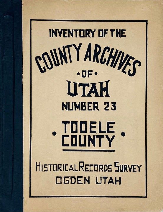 Inventory of the County Archives of Utah. No. 23 T