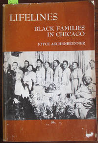 cover of Lifelines: Black Families in Chicago (Case Studies in Cultural Anthropology)