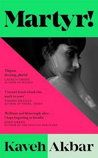 Martyr!: The instant New York Times bestseller