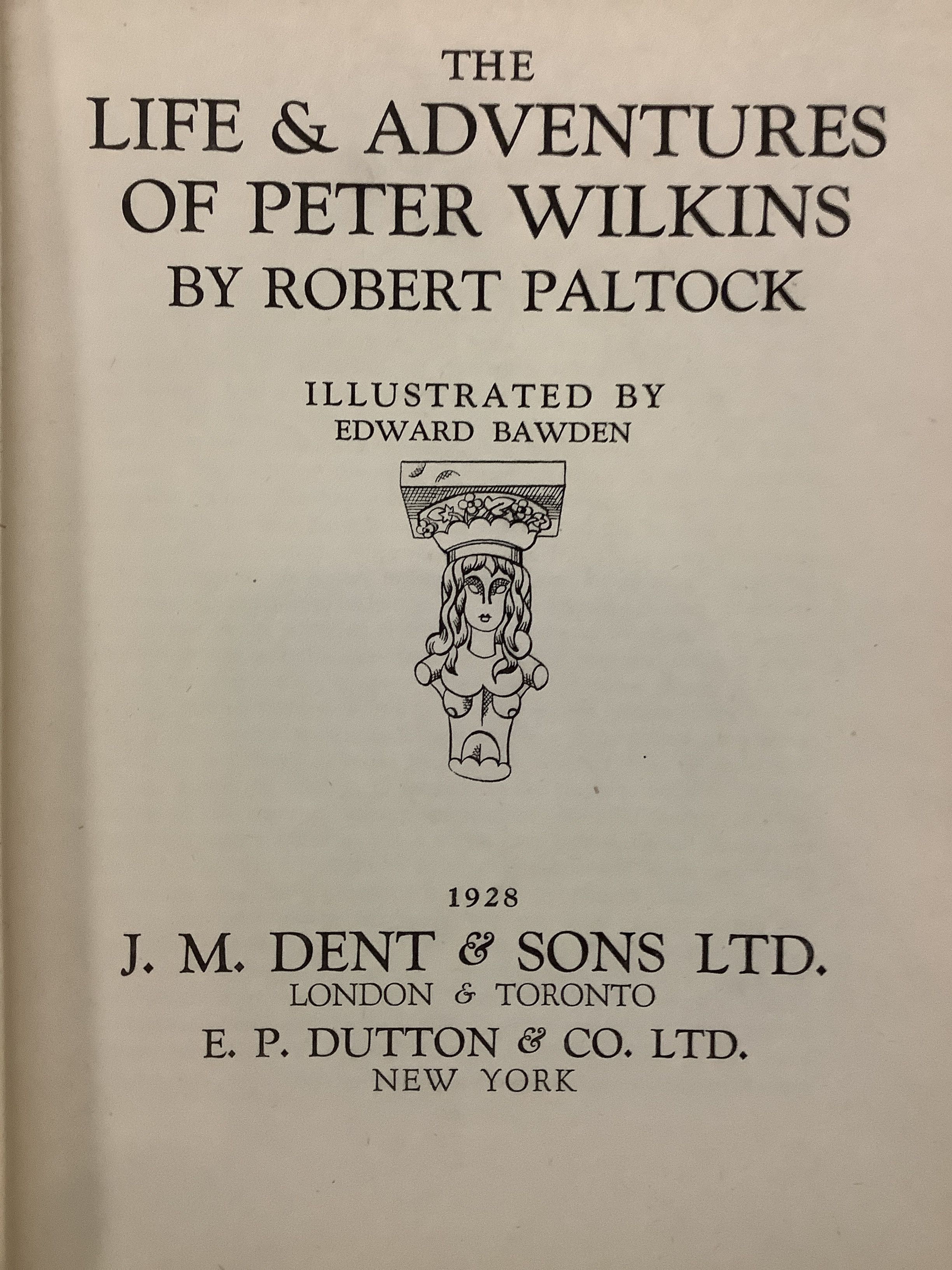 THE LIFE AND ADVENTURES OF PETER WILKINS by Paltock, Robert