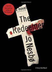 cover of The Redeemer (Harry Hole Novels)