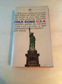 Folk Song U.S.A.: The 111 Best American Ballads by John A. & Alan Lomax (ed.) - 1966