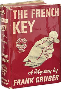 The French Key by Gruber, Frank | Hardcover | 1940 | Farrar