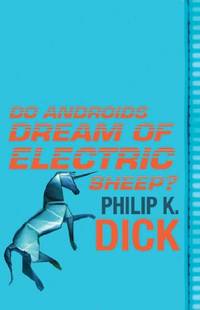 image of Do Androids Dream Of Electric Sheep?