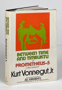 Between Time and Timbuktu or Prometheus-5: A Space Fantasy