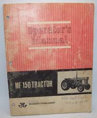 image of Massey-Ferguson Operator's Manual: MF 150 Tractor