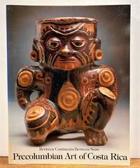 Between Continents/Between Seas: Precolumbian Art of Costa Rica