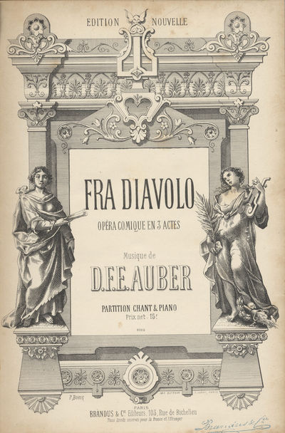 Fra Diavolo Opéra Comique en 3 Actes ... [Piano-vocal score]
