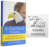 An Eagle Named Freedom