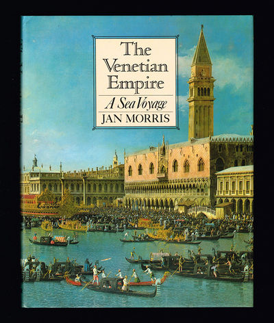 The Venetian empire. A sea voyage.