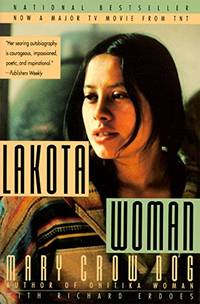 Lakota Woman by Crow Dog, Mary - 1991