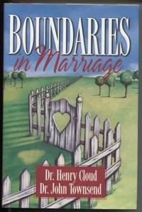 Boundaries in Marriage by Henry & John Townsend Cloud - Hardcover - 1999 - from E Ridge fine Books (SKU: 5695)