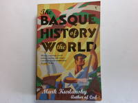 The Basque History Of The World: Mark Kurlansky