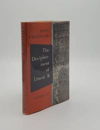 THE DECIPHERMENT OF LINEAR B. by CHADWICK John