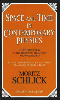 Space and Time in Contemporary Physics: An Introduction to the Theory of Relativity and Gravitation
