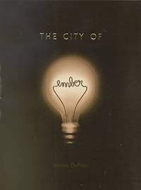 The City of Ember: The First Book of Ember by DuPrau, Jeanne