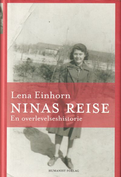 Ninas reise. En overlevelseshistorie