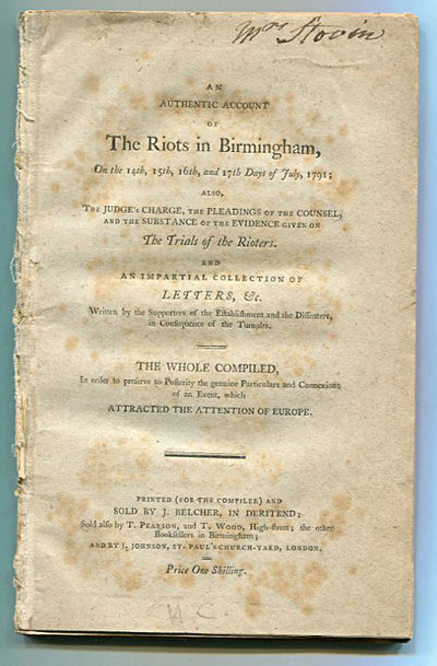 An authentic account of the riots in Birmingham,…