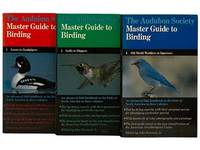 The Audubon Society Master Guide to Birding, in Three Volumes: Volume 1. Loons to Sandpipers; Volume 2. Gulls to Dippers; Volume 3. Old World Warblers to Sparrows