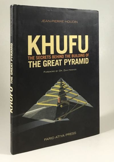 Khufu. The Secrets Behind the Building of the…