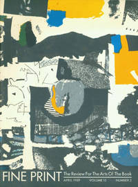 image of Fine Print: A Newsletter for the Arts of the Book. Vol. 15, No. 2, April 1989
