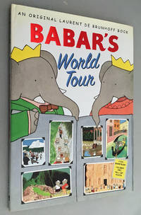 Babar&#039;s World Tour by de Brunhoff, Laurent - 2005