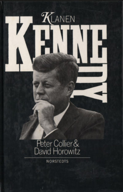 KLANEN KENNEDY. Ett amerikanskt drama.