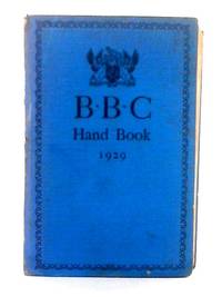 The B.B.C. Hand Book 1929