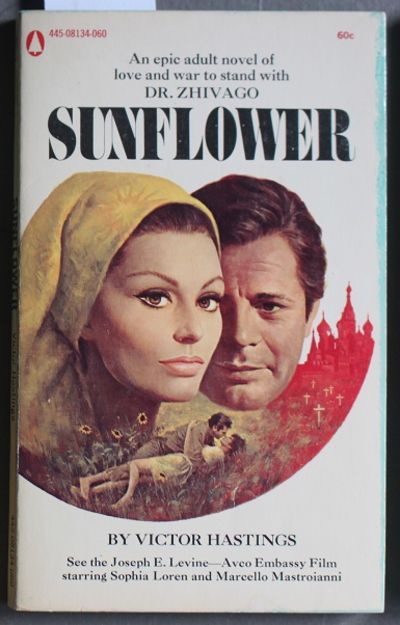 SUNFLOWER (Movie-Tie-in; Starring Sophia Loren Marcello Mastroianni)