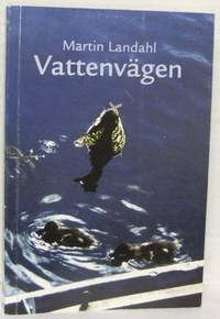 Vattenvägen.