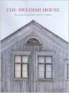 The Swedish House. Photography by Ingalill Snitt. Text by Lars Sjöberg. (photo 1)