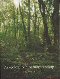 Arkeologi och naturvetenskap. Gyllenstiernska…