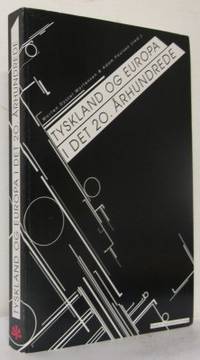 Tyskland og Europa i det 20. århundrede.