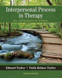 Interpersonal Process in Therapy: An Integrative Model by Teyber, Edward - 2016-06-15