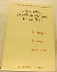 Approches psychologiques du célibat.