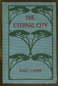 The Eternal City by Caine, Hall - 1915