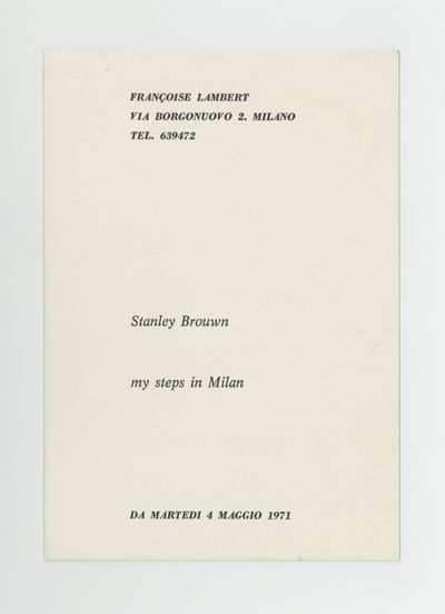 Exhibition card: Stanley Brouwn: my steps in Milan (opens 4 May 1971)