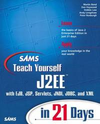Sams Teach Yourself J2ee in 21 Days [With CDROM]