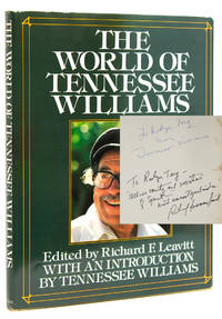 The World of Tennessee Williams. Edited by Richard F. Leavitt. With an Introduction by Tewnnessee Williams