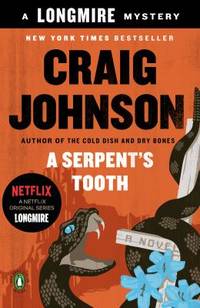 A Serpent's Tooth : A Longmire Mystery