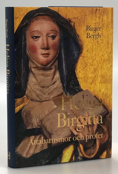 Heliga Birgitta. Åttabarnsmor och profet. [Utg.…