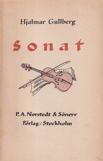 Sonat. Dikter. [Utg. av] P.A. Norstedt & Söners…