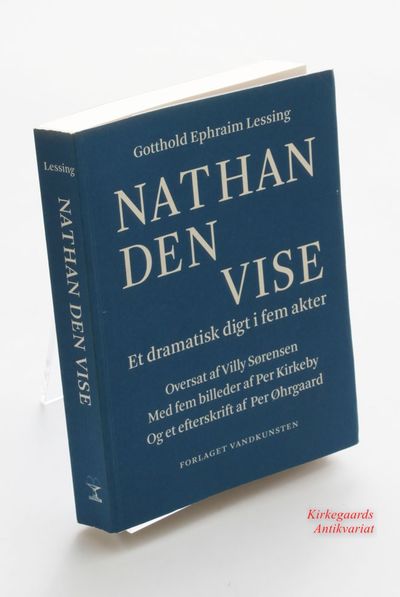 Nathan den Vise. Et dramatisk digt i fem akter.