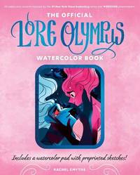 The Official Lore Olympus Watercolor Book : 20 simple watercolor lessons inspired by the #1 New...