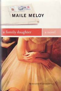 A Family Daughter : A Novel