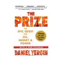 Prize: The Epic Quest For Oil, Money And Power