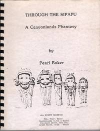 Through the Sipapu: A Canyonlands Phantasy