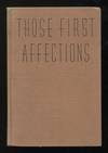 Those First Affections